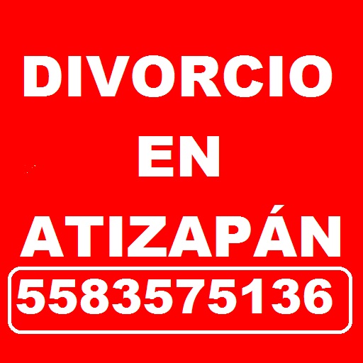 abogado para divorcio atizapan cd lopez mateos